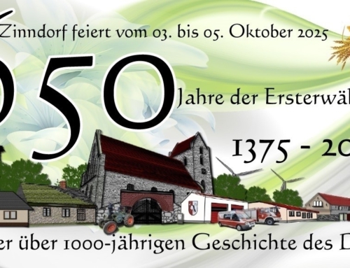 650 Jahre – Ersterwähnung Zinndorf
